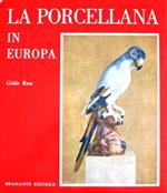 La porcellana in Europa