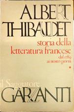 Storia della letteratura francese dal 1789 ai nostri giorni. Volume primo