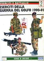 Eserciti della guerra del Golfo 1990-91
