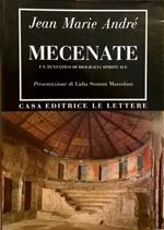 Mecenate. Un tentativo di biografia spirituale