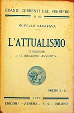 L' attualismo. Seconda edizione de 