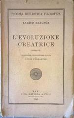 L' evoluzione creatrice (estratti)