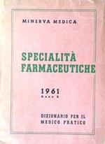 Specialità farmaceutiche. 1961