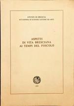 Aspetti di vita bresciana ai tempi del Foscolo