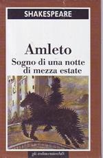 Amleto Sogno Di Una Notte Di Mezza Estate