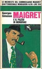 Maigret E Il Pazzo Di Bergerac