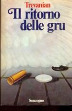 Il ritorno delle gru