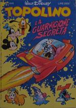 Topolino. La guarnigione segreta. n°1846 del 14 aprile 1991