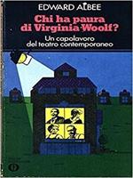 Chi Ha Paura Di Virginia Woolf?