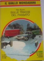 Sulle tracce del passato