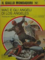 Mac e gli angeli di Los Angeles