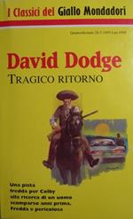 Tragico ritorno