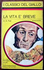 La vita è breve