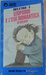 Leopardi E L'Età Romantica. Ottocento