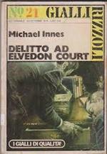 Delitto Ad Elvedon Court