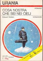 Cosa Nostra Che Sei Nei Cieli