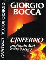 L' Inferno. Profondo Sud, Male Oscuro