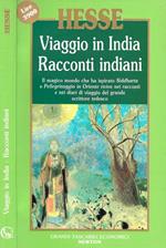 Viaggio In India. Racconti Indiani