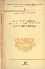 Una vie 2 inedita di Guillame Colletet. Jean De Meung