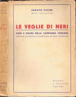 Le veglie di Neri. Paesi e figure della campagna toscana