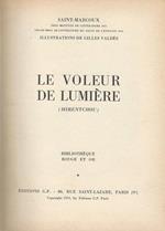 Le Voleur De Lumiere. (Mirentchou)