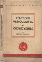 Relactions Vesiculaires Et Cholecystites