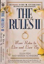 The rules II. More rules to live and love