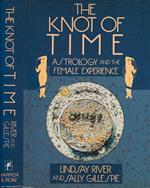 The knot of time. Astrology and the female experience