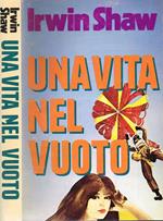 Una Vita Nel Vuoto