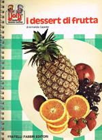 I Dessert Di Frutta