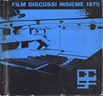 Film discussi insieme 1975 Vol. XV