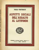 Aspetti Sociali Dell'Assalto Al Latifondo