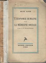 L' Economie Humaine Par La Medecine Sociale