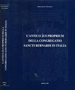 L' Antico Jus Proprium Della Congregatio Sancti Bernardi In Italia