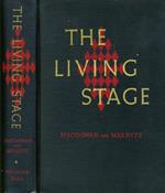 The Living Stage. A History Of The World Theater