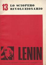 Lenin: Sugli scioperi scritti dal 1912 al 1913. Iii. Lo Sciopero Rivoluzionario