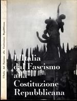L' Italia Dal Fascismo Alla Costituzione Repubblicana