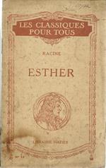 Esther. Tragedie Tiree De L'Ecriture Sainte