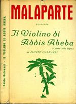 Il Violino Di Addis Abeba (L'Uomo Sulla Soglia). Titolo E Lettere Di Curzio Malaparte