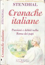 Cronache italiane. Passioni e delitti nella Roma dei papi