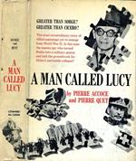 A Man Called Lucy. 1939-1945