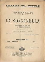 La Sonnambula. Melodramma in due atti