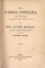 Surroga ipotecaria e lucri dotali