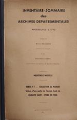 Inventaire-Sommaire Des Archives Departementales Anterieures à 1790. Serie 7 F