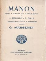 Manon. Opera in quattro atti e cinque quadri