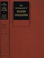 The Development Of Western Civilization Vol. Two. The Seventeenth Century To The Present