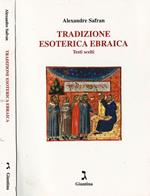 Tradizione esoterica ebraica. Testi scelti