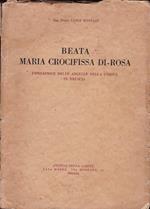 Beata Maria Crocifissa di Rosa. Fondatrice delle Ancelle della carità in Brescia