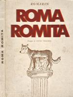 Roma Romita. Disegni di Lucio Trojano