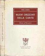 Nuovi orizzonti della carità. (Pensieri sull'Educazione)